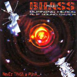 Burning Heads : Never Trust a Punk ...